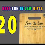 Thoughtful Gift Ideas for Your Son-in-Law: Show Him You Appreciate