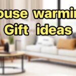 Couple’s Nest: Unique Housewarming Gift Ideas