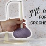 Knot Your Average Gifts: Creative Ideas for Crocheters